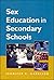 Sex Education in Secondary Schools