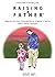 Raising a Father by Arjun Sen