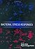Bacterial Stress Responses