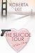 The Suicide Tour (Suburban ...