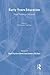 Early Years Education Vol 1