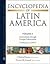 Encyclopedia of Latin Ameri...