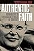 Authentic Faith: Bonhoeffer's Theological Ethics in Context