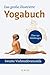 Das GroÃ?E Illustrierte Yoga Buch by Vishnu-Devananda
