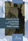 Architects of Power: Roosevelt, Eisenhower, and the American Century (Brief Encounters) Architects of Power: Roosevelt, Eisenhower, and the American Century (Brief Encounters)