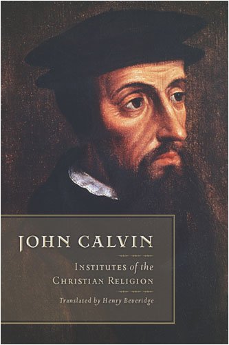 Institutes of the Christian Religion
