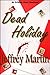Dead Holiday