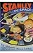 Stanley in Space (Stanley Lambchop Adventure)