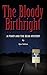 The Bloody Birthright