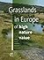 Grasslands in Europe of Hig...