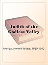 Judith of the Godless Valley