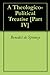 A Theologico-Political Treatise, Part 4 by Baruch Spinoza