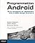 Programmation Android: De l...