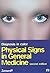 Diagnosis in Color: Physical Signs in General Medicine