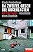 Im Zweifel gegen die Angeklagten by Gisela Friedrichsen