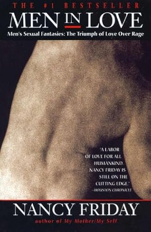 Cover of Men in Love: Men's Sexual Fantasies: The Triumph of Love Over Rage