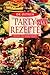 Partyrezepte 3.