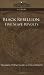 Black Rebellion: Five Slave Revolts--Travellers and Outlaws (Cosimo Classics History)