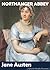 Northanger Abbey