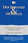 Der Indianer und die Grille Der Indianer und die Grille