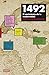 1492: El nacimiento de la modernidad (Spanish Edition)