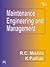 Maintenance Engineering and Management by R.C. Mishra