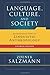 Language, Culture, and Society by Zdenek Salzmann