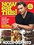 Now Eat This! by Rocco DiSpirito