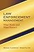 Law Enforcement Management by Michael Carpenter