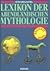 Lexikon der abendländischen Mythologie. Sonderausgabe.