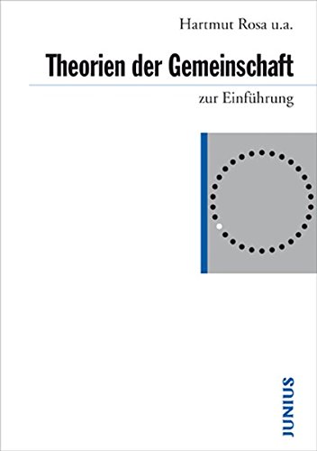 Theorien Der Gemeinschaft Zur Einführung (Paperback)
