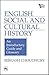 English Social and Cultural History by Bibhash Choudhury