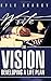 Write the Vision by Kyle Searcy