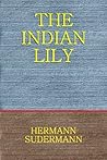 The Indian Lily And Other Stories