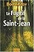Le Fugitif de la Saint-Jean