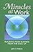 Miracles at Work by John A. Adams