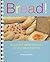 Bread!