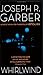 Whirlwind by Joseph R. Garber