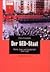 Der SED- Staat. Partei, Staat und Gesellschaft 1949 - 1990.
