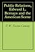 Public Relations, Edward L. Bernays and the American Scene by F.W. Faxton Company