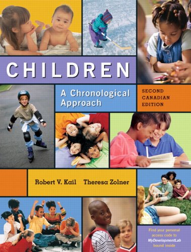 Children: A Chronological Approach [with MyDevelopmentLab] (Library Binding)
