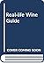 Real-Life Wine Guide