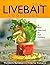 The Livebait Cookbook