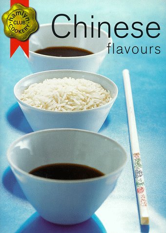 Chinese Flavours (Hamlyn Cookery Club)