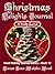 Christmas Delights Journal: A Daily Journal (Hood Holiday Journal) (Cookbook Delights)