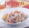 Prawn Cookbook Prawn Cookbook
