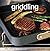 Griddling