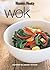 Wok ( " Australian Women's Weekly " )