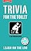 BATHROOM BOOKS - Trivia for the toilet