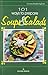 101 Ways To Prepare Soups And Salads (Cok)